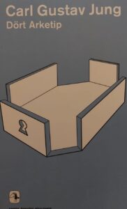 Carl Gustav Jung’un kolektif bilinçdışı kuramını anlamak için en temel rehberlerden biri olan "Dört Arketip",